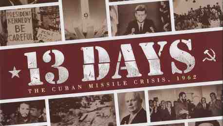 13 Days: The Cuban Missile Crisis
